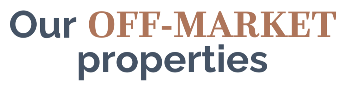 Our Off-Market properties